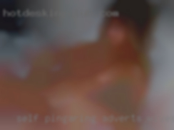 Self pingaring adverts wives sex vedieos.