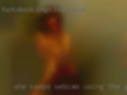 She keeps webcam using the girls word threesome.